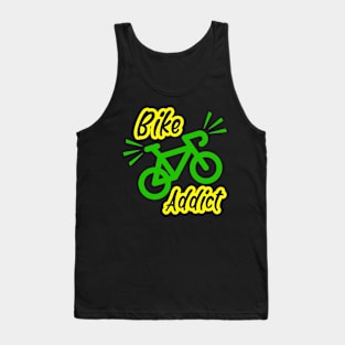 Bike addict, funny cyclist bicycle design Tank Top